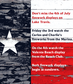 Don't miss the 4th of July firework displays on Lake Travis.